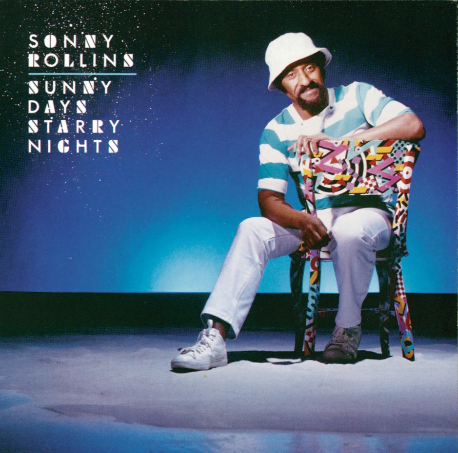 Sonny Rollins - Sunny Days, Starry Nights